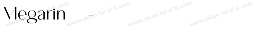 Megarin 常规字体转换